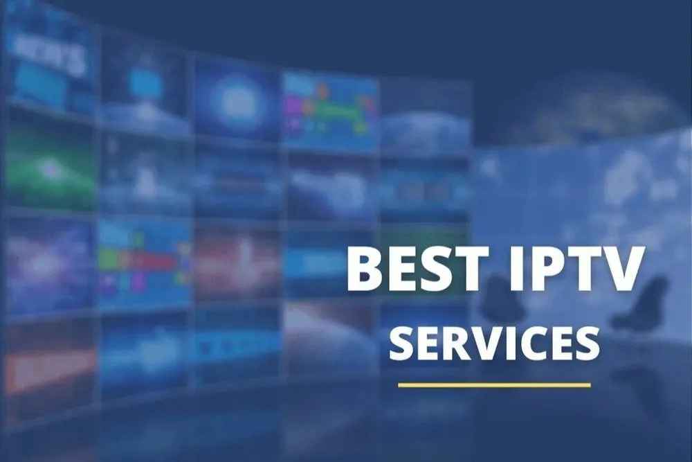 Tout ce que vous devez savoir sur les Fournisseurs IPTV