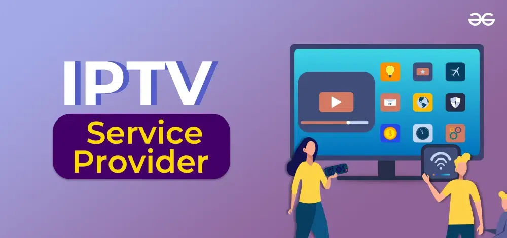Découvrez la Sélection Premium d’IPTV Français : Votre Portail Vers un Divertissement de Qualité